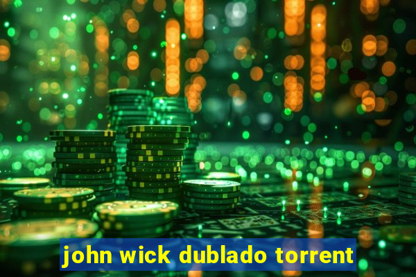 john wick dublado torrent